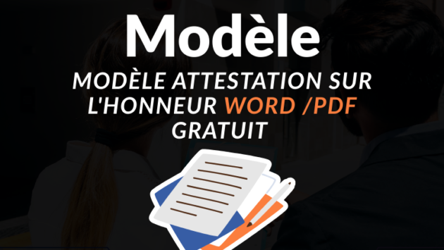 Modèle attestation sur l'honneur