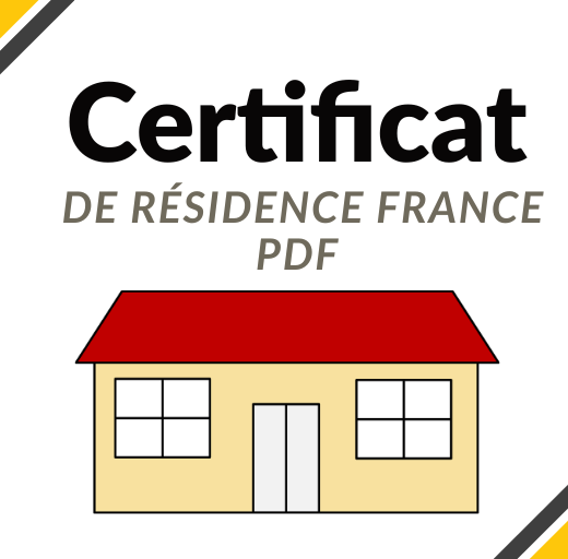 Certificat de résidence France PDF Modèle gratuit et guide complet